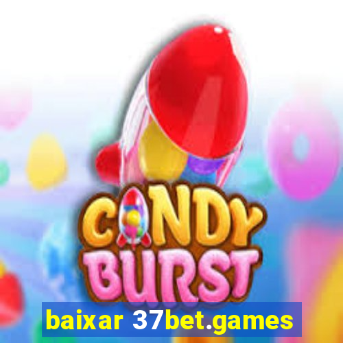 baixar 37bet.games